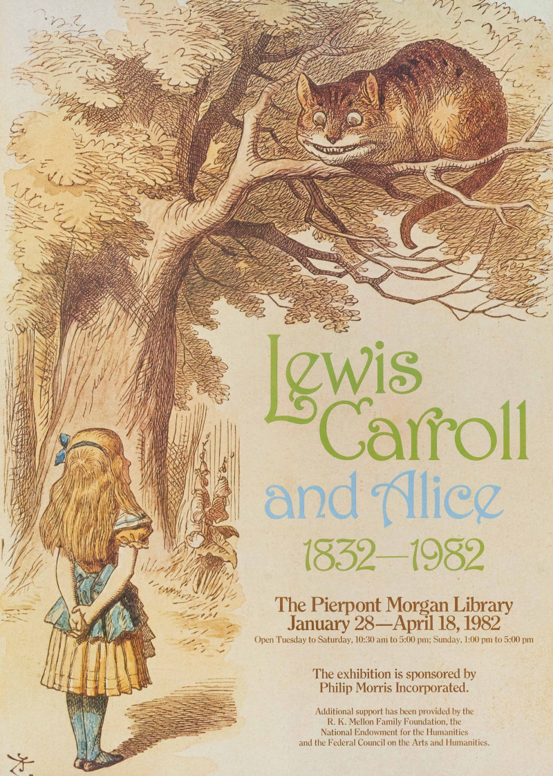 Exhibition Poster: Lewis Carroll and Alice 1832-1982 , The Pierpont Morgan Library, January 28 - April 18, 1982