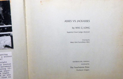 W.J. LONG Asses vs. Jackasses, 1969 extra-illustrated