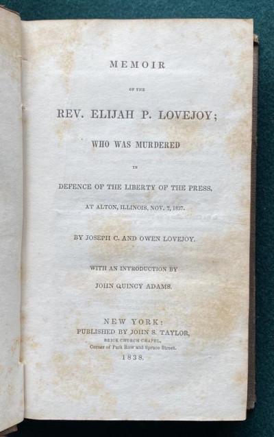 Image for Lot [FREEDOM of the PRESS, ANTI-SLAVERY.] Memoir of Lovejoy