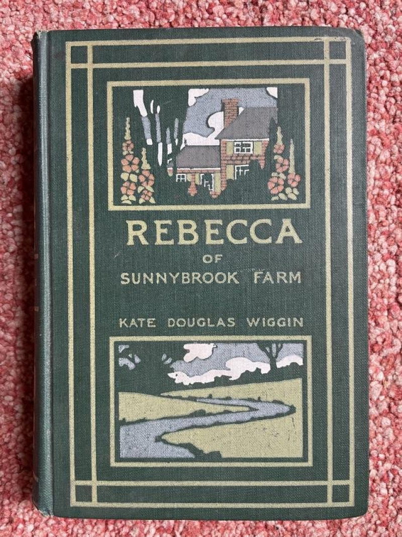 K. D. WIGGIN Rebecca of Sunnybrook Farm 1903