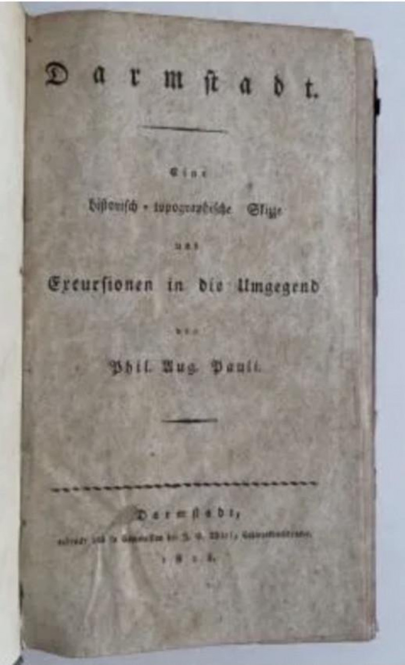 P.A. PAULI Darmstadt eine Skizze und Excursionen 1815