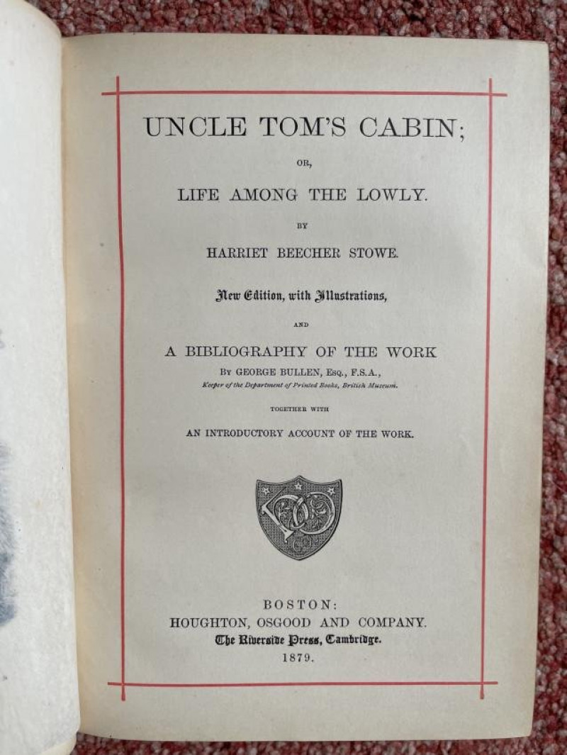 H.B. STOWE Uncle Tom's Cabin new edition 1879