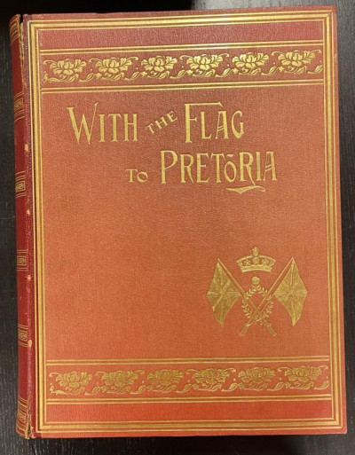 Image for Lot WILSON With the Flag to Pretoria 1900 [nb CHURCHILL]