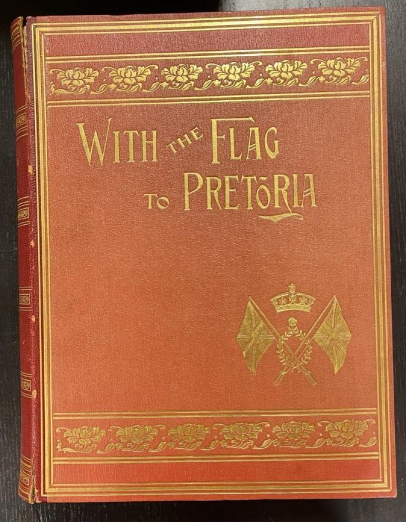WILSON With the Flag to Pretoria 1900 [nb CHURCHILL]