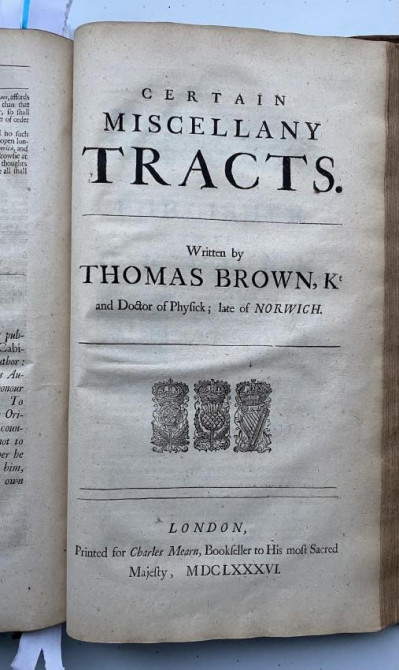 Sir T. BROWNE The Works 1686 [Uriah Heep's copy ?]