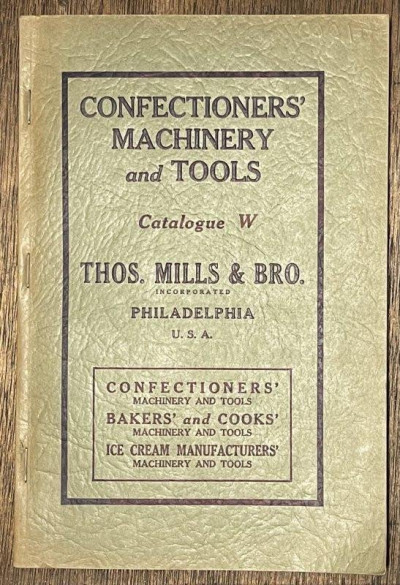 T. MILES [Catalog] Confectioners Machinery and Tools