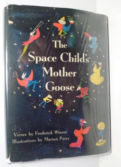 Image for Lot WINSOR & PARRY Space Childs Mother Goose 1st ed inscr