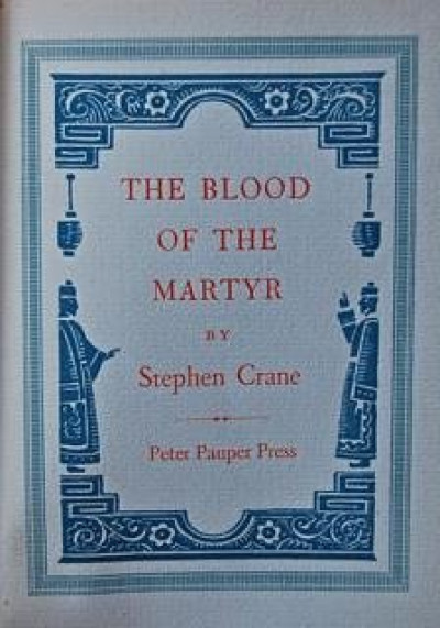 Image for Lot Stephen CRANE Blood of the Martyr [1939] ltd ed