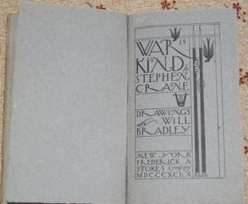 Stephen CRANE War Is Kind 1899 1st ed