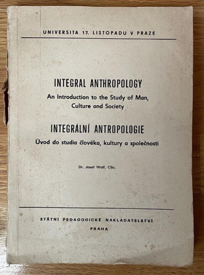 Image for Lot J. WOLF Integral Anthropology an introduction 1971