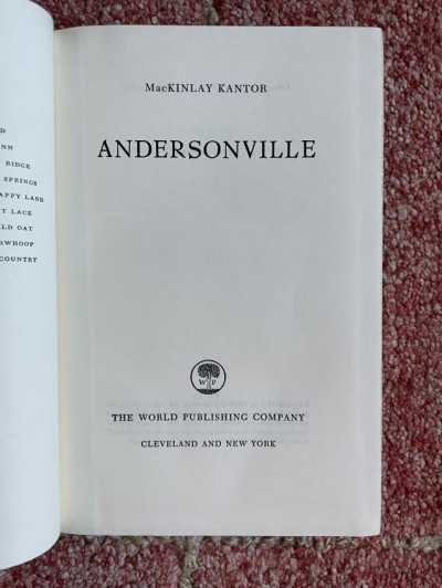M. KANTOR Andersonville 1955 ltd ed signed