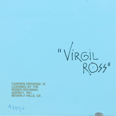 VIRGIL ROSS - 2 CARMEN MIRANDA ANIMATION CELLS