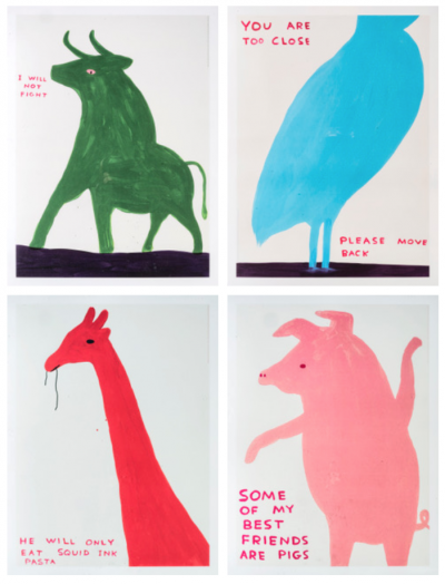 David Shrigley Animals Series (four works): You Are Too Close Some of My Best Friends Are Pigs I Will Not Fight He Will Only Eat Squid Ink Pasta