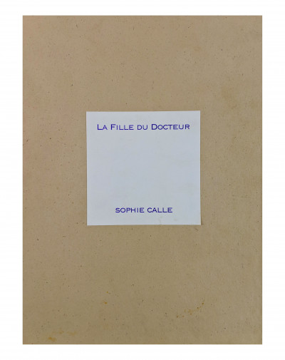 Sophie Calle La Fille du Docteur