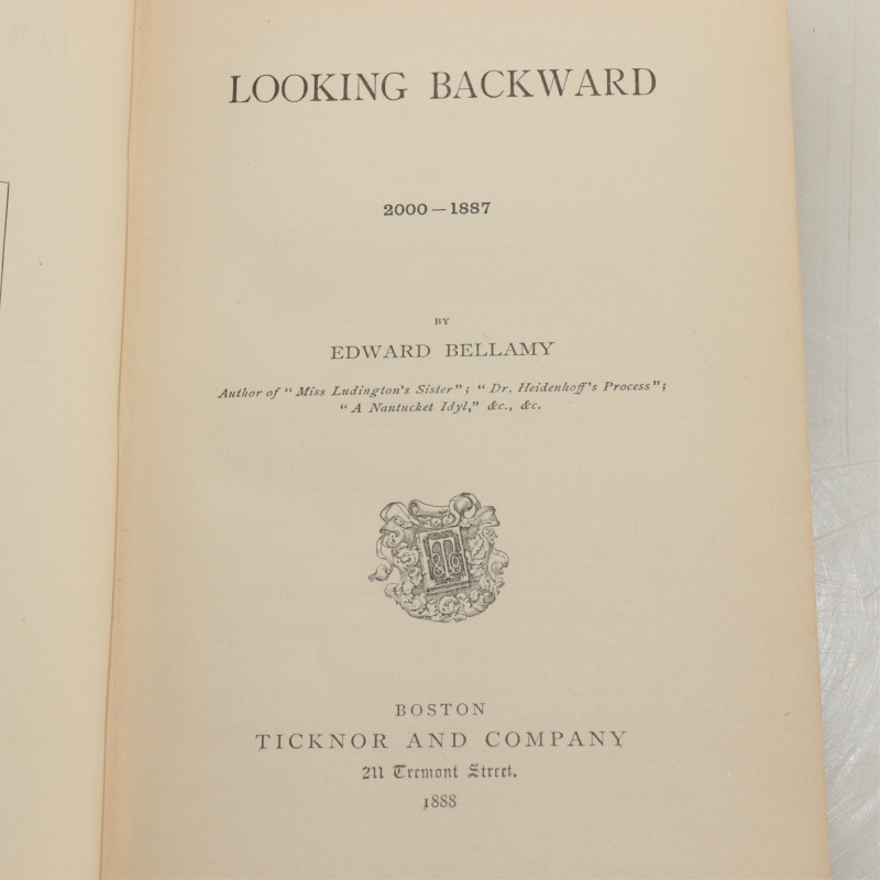 Edward Bellamy - LOOKING BACKWARD - 1st Ed.