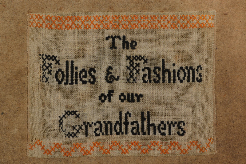 Follies and Fashions of our Grandfathers A.W. Tuer
