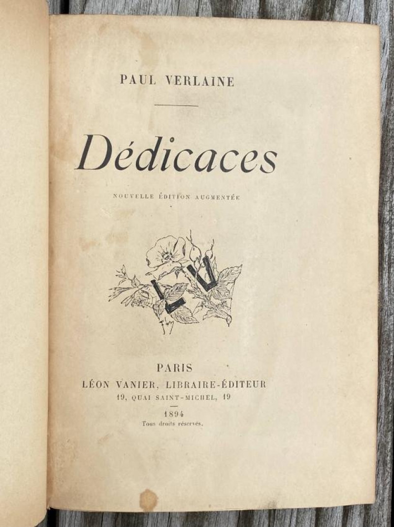 Verlaine 'Dedicaces' + 1p. autograph poem