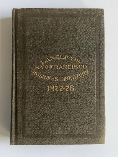 T. Lenzen?s San Francisco 1877 Langley Directory