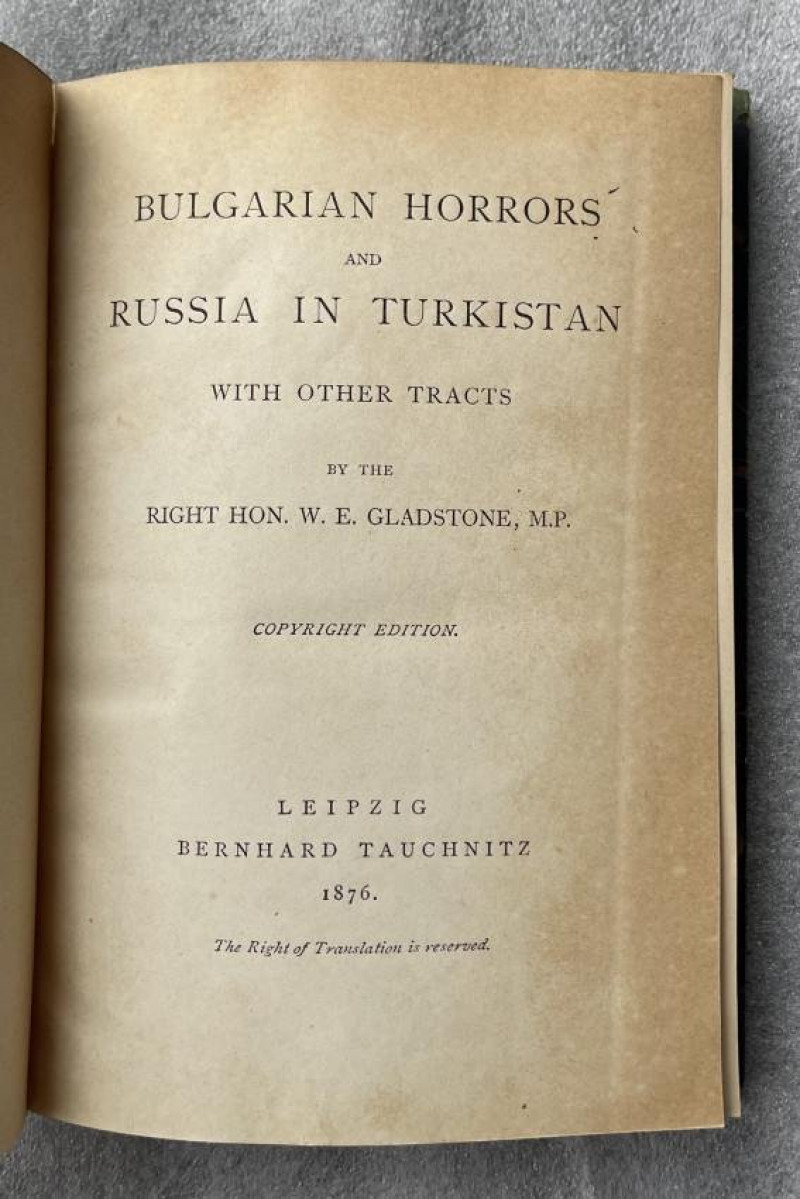 1876 Bulgarian Horrors & Russia in Turkistan