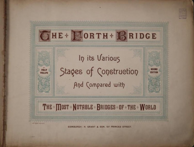 Philip Phillips: The Forth Bridge (1891)