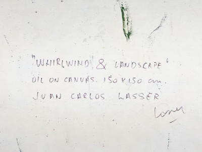 Juan Carlos Lasser - Whirlwind and Landscape