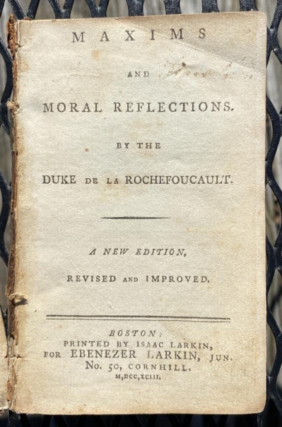 Image for Lot ROCHEFOUCAULD Maxims and Moral Reflections Boston 1793
