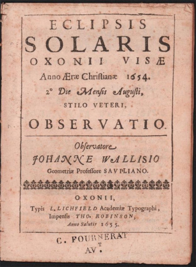 John WALLIS Eclipsis Solaris Oxonii Visae. 1655